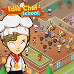 Idle Chef School
