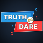 Truth or Dare?