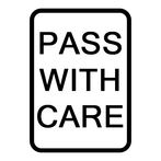 Pass With Care
