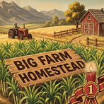 Big Farm Homestead