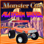 Monster Car Platform Driver