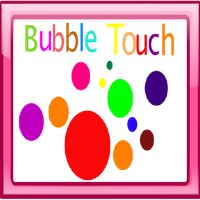 Bubble Touch
