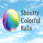 Shoutty Colorful Balls