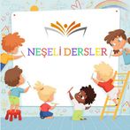 Neşeli Dersler - Eğitici Çocuk