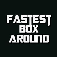 Fastest Box Around