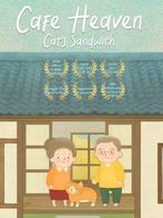 Cafe Heaven-Cat’s Sandwich