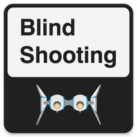 Blind Shooting