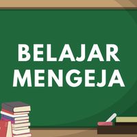 Belajar Mengeja