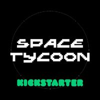 Space Tycoon Kickstarter Demo