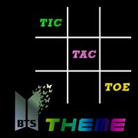 Tic Tac Toe - BTS Theme