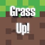 Grass Up!