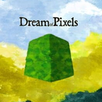 Dream of Pixels