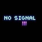 No Signal