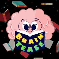 Brain Tease