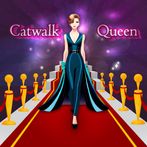 Catwalk Queen