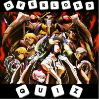 Overlord Quiz