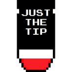Just The Tip