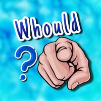 Whould · Who would rather?