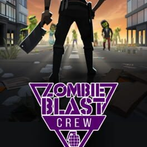 Zombie Blast Crew