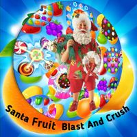 Santa fruits Crush: Fruits Bla