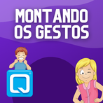 Montando os Gestos