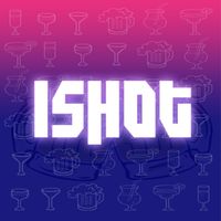 IShot Drinking Game