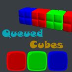 Queued Cubes