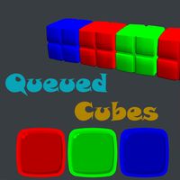 Queued Cubes