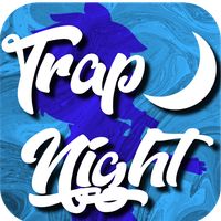 Trap Night