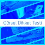 Görsel Dikkat Testi