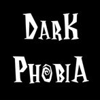 Dark Phobia