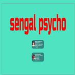 sengal psycho