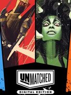 Unmatched: Digital Edition