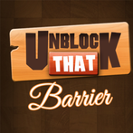 Unblock That Barrier