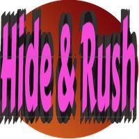 HideNRush
