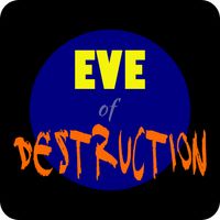 Eve of Destruction