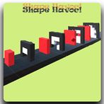 Shape Havoc