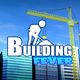 Building Fever