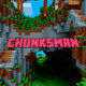 Chunksman - Building Craft