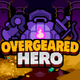 Overgeared Hero: Merge RPG
