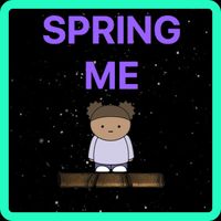 Spring Me