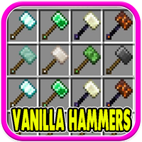 Vanilla Hammers Addon for MCPE