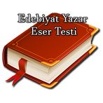 Edebiyat Yazar Eser Testi