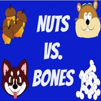 Nuts vs. Bones