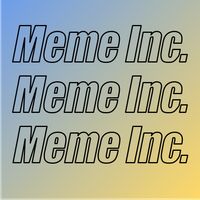 Meme Inc.