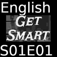 English with Get Smart S01E01