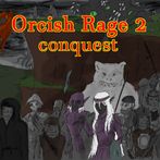 Orcish Rage 2: Conquest roguel