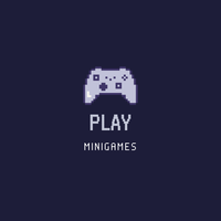 PLAY: MINIGAMES