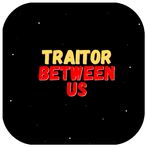 Traitor Be Us