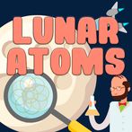 Lunar atoms tycoon